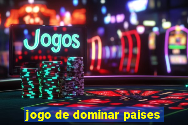 jogo de dominar paises